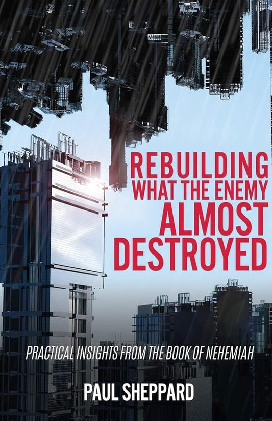 Rebuilding What the Enemy Almost Destroyed cover image