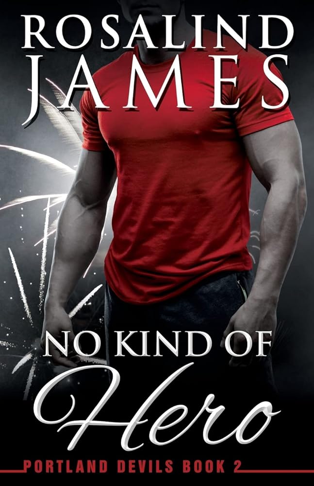 No Kind of Hero (Portland Devils, Book 2) cover image
