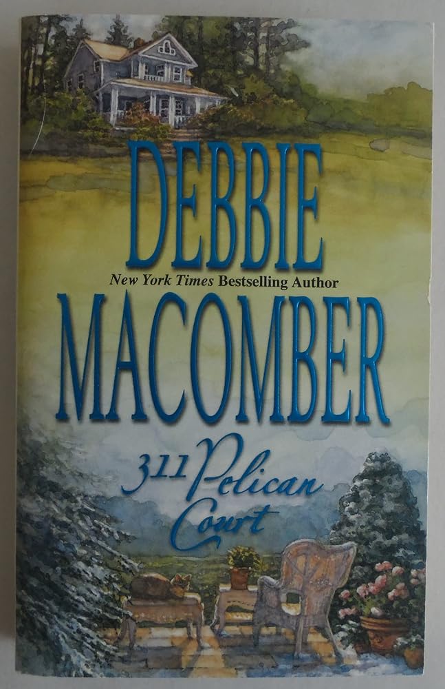 311 Pelican Court (Cedar Cove, Book 3) cover image