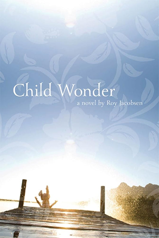 Child Wonder: A Novel cover image
