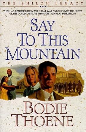 Say to This Mountain (Shiloh Legacy Series, Book 3) cover image