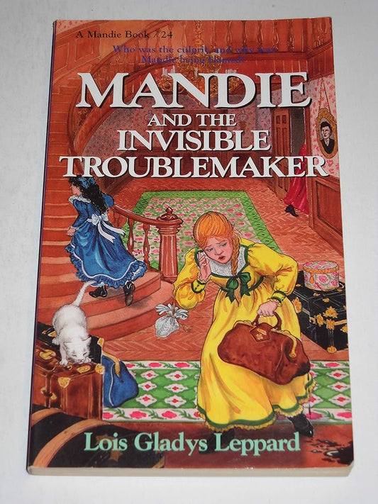 Mandie and the Invisible Troublemaker cover image