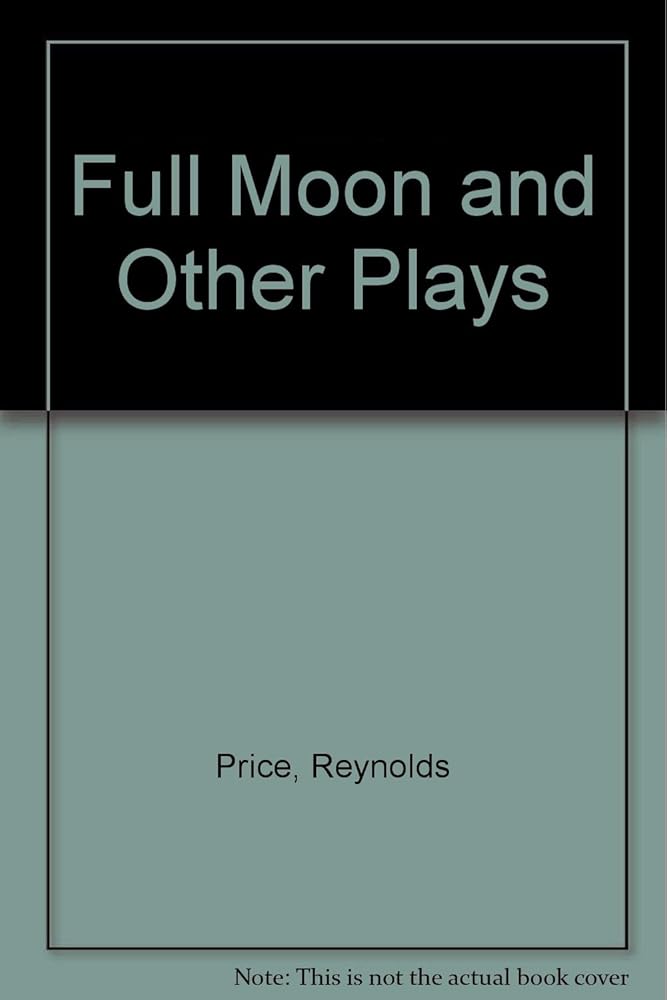 Full Moon And Other Plays cover image