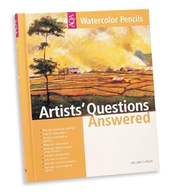 Artists Questions Answered Watercolor Pencils cover image