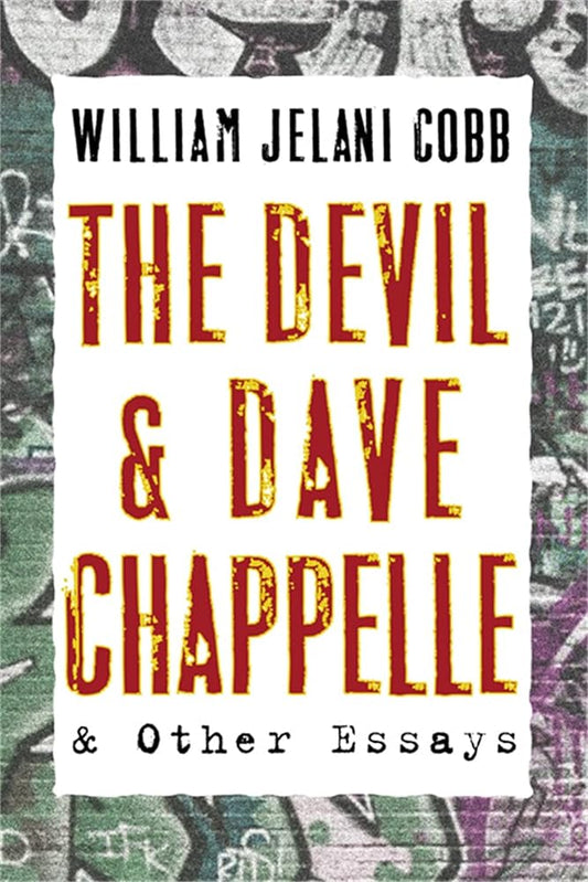 The Devil and Dave Chappelle: And Other Essays cover image