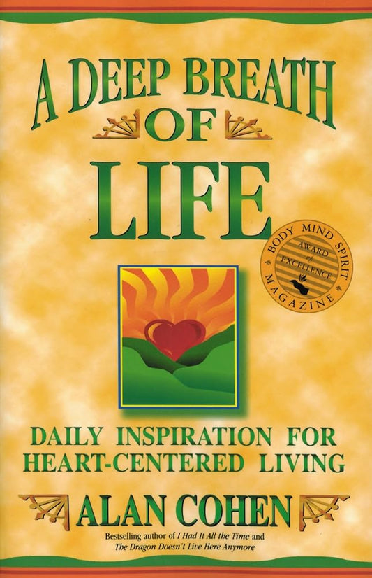 A Deep Breath of Life: Daily Inspiration for Heart-Centered Living cover image