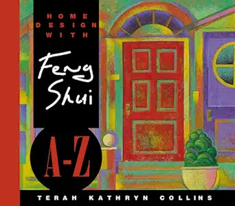 Home Design With Feng Shui A-Z (Hay House Lifestyles) cover image