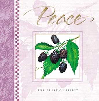The Fruit of the Spirit Is Peace cover image