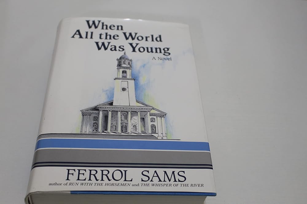 When All the World Was Young cover image