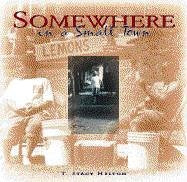 Somewhere In A Small Town cover image