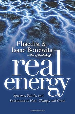 Real Energy: Systems, Spirits, and Substances to Heal, Change, and Grow cover image