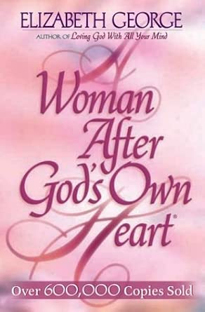 A Woman After God's Own Heart cover image