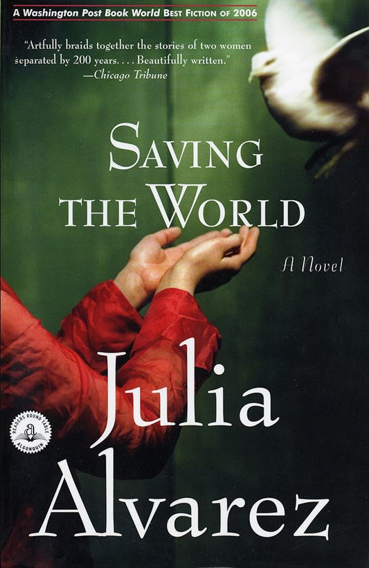 Saving the World (Shannon Ravenel Books (Paperback)) cover image