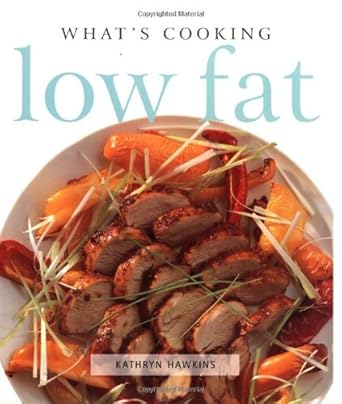 What's Cooking : Low Fat (What's Cooking Series) cover image