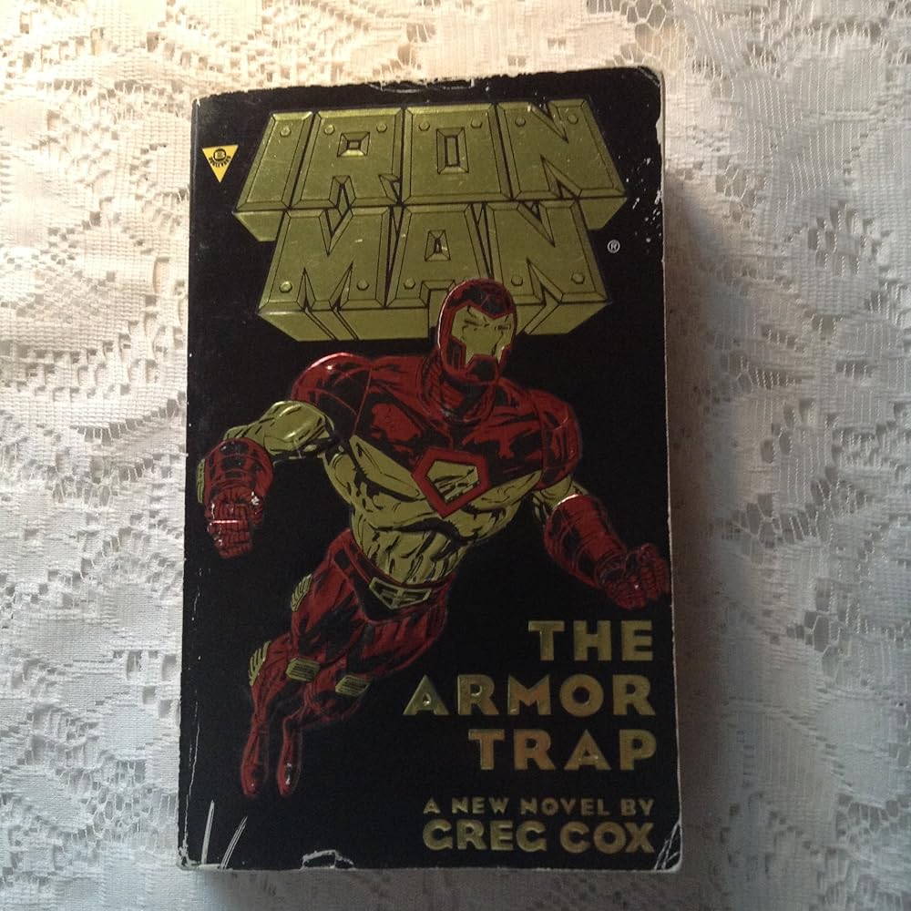 Iron Man : The Armor Trap cover image