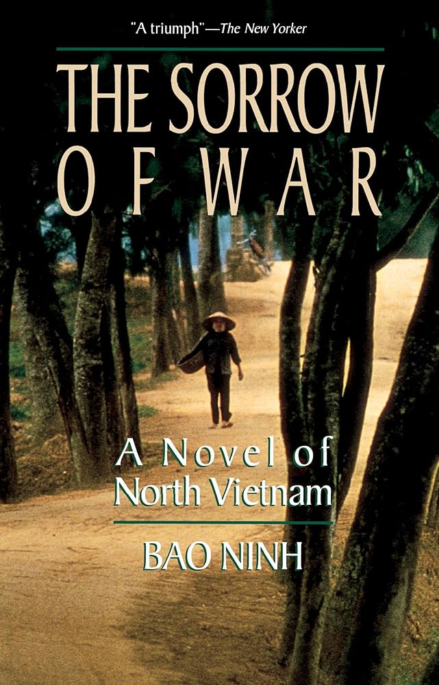 The Sorrow of War: A Novel of North Vietnam cover image