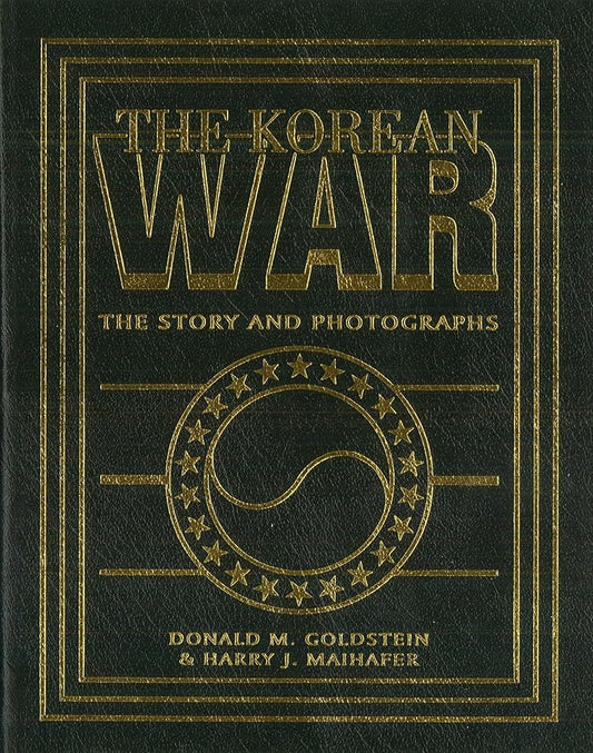 The Korean War: The Story and Photographs (America Goes to War) cover image