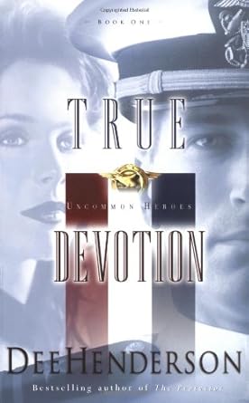 True Devotion (Uncommon Heroes, Book 1) cover image