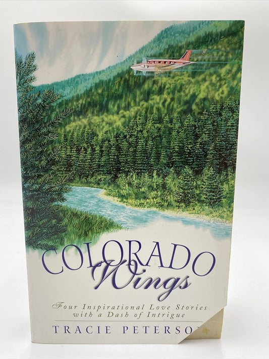 Colorado Wings: A Wing and a Prayer/Wings Like Eagles/Wings of the Dawn/A Gift of Wings (Inspirational Romance Collection) cover image