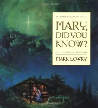 Mary, Did You Know?: The Story of God's Great Plan cover image