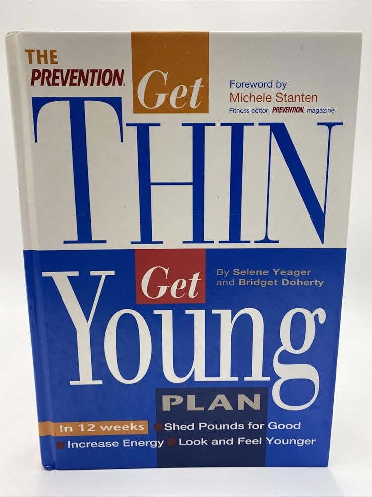 The Prevention Get Thin Get Young Plan cover image