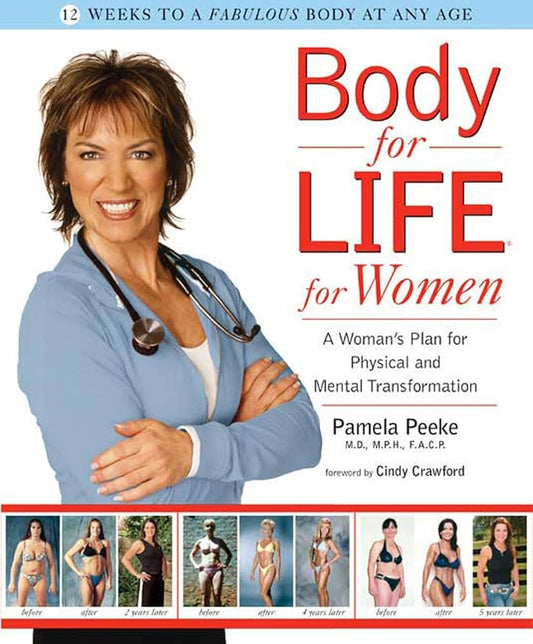 Body for Life for Women: A Woman's Plan for Physical and Mental Transformation cover image