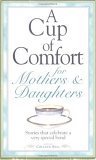 Cup Of Comfort F/Mothers & Dau cover image
