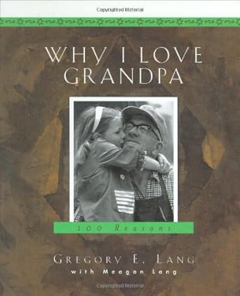 Why I Love Grandpa: 100 Reasons cover image