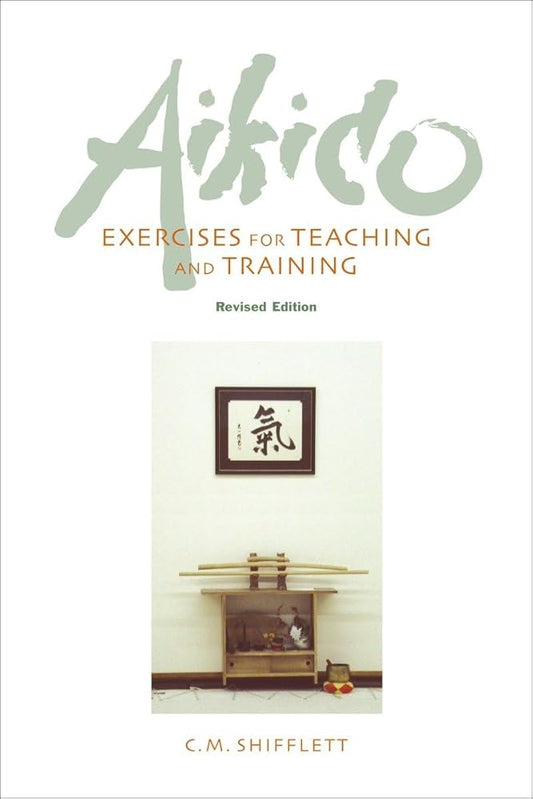 Aikido Exercises for Teaching and Training: Revised Edition cover image
