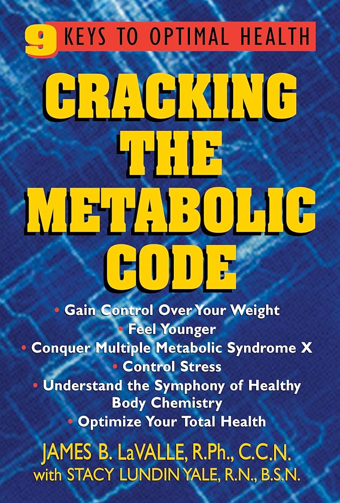 Cracking the Metabolic Code: 9 Keys to Optimal Health cover image