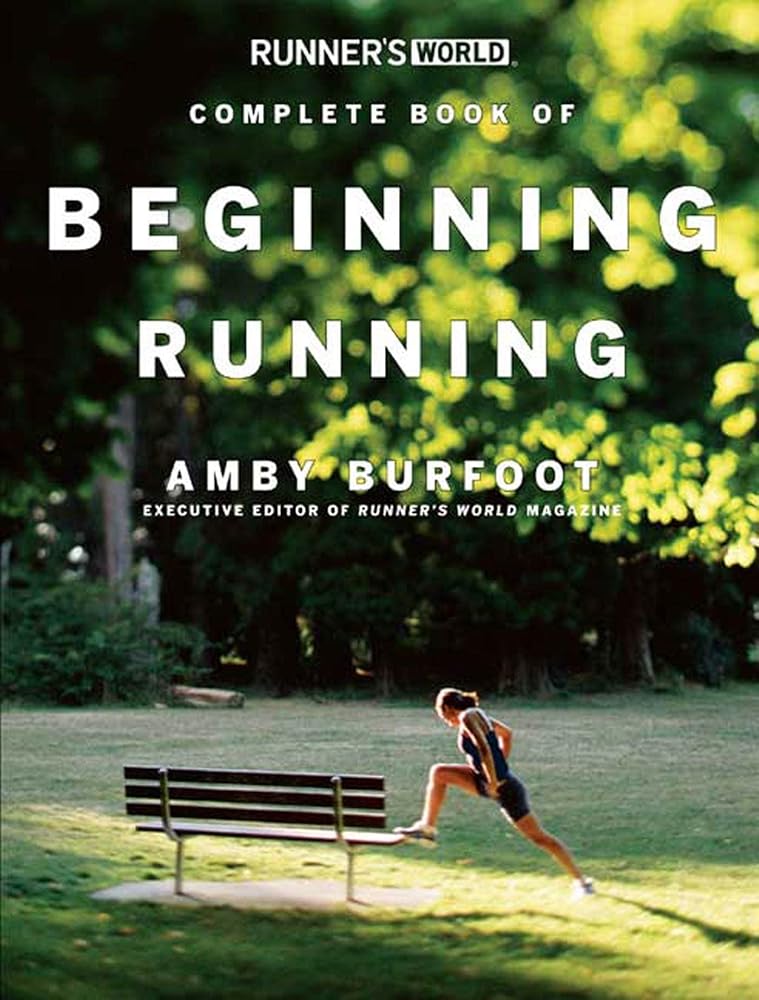 Runner's World Complete Book of Beginning Running cover image