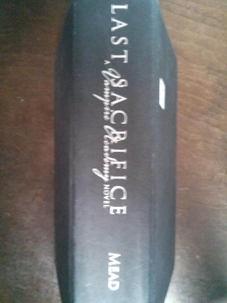 Last Sacrifice (Vampire Academy, Book 6) cover image