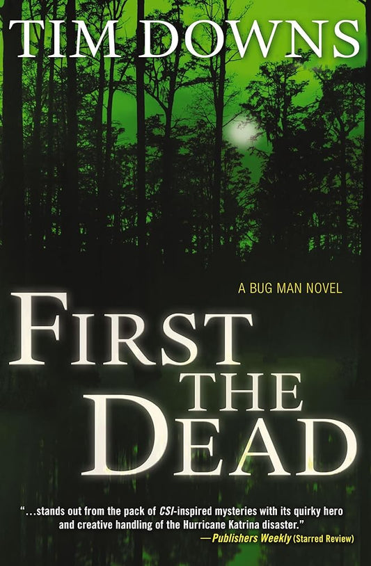 First the Dead (Bug Man Series #3) cover image