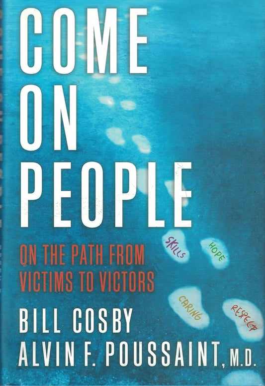 Come on, People: On the Path from Victims to Victors cover image