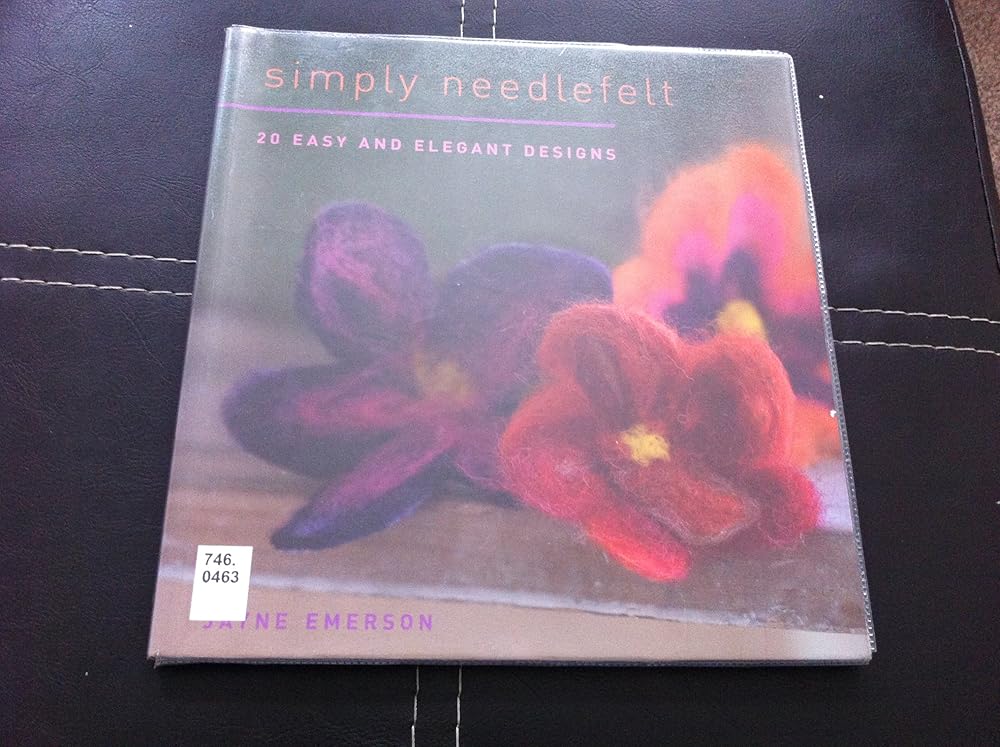 Simply Needlefelt: 20 Easy and Elegant Designs cover image