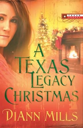 A Texas Legacy Christmas (Texas Legacy Series #4) cover image