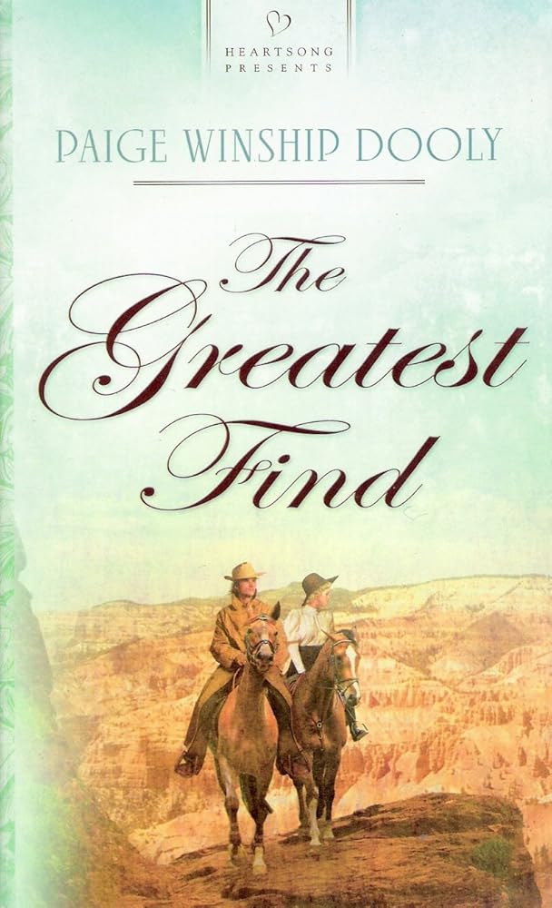 The Greatest Find (Salt Lake Dreams Series #1) (Heartsong Presents #807) cover image