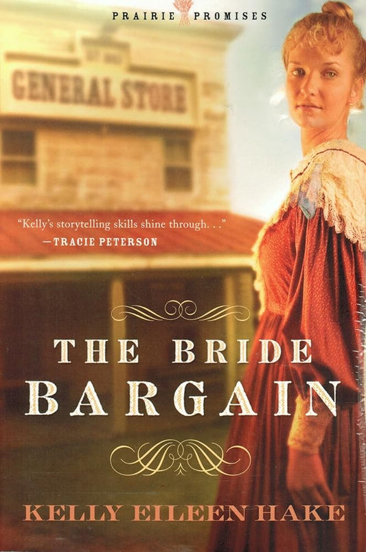 The Bride Bargain (Prairie Promises Series #1) cover image