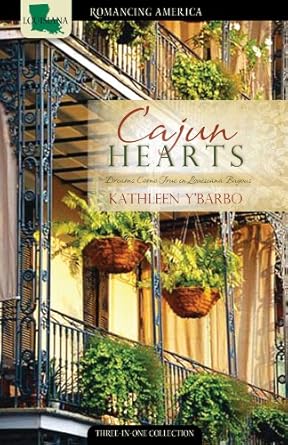 Cajun Hearts: Dreams Come True in the Bayous cover image