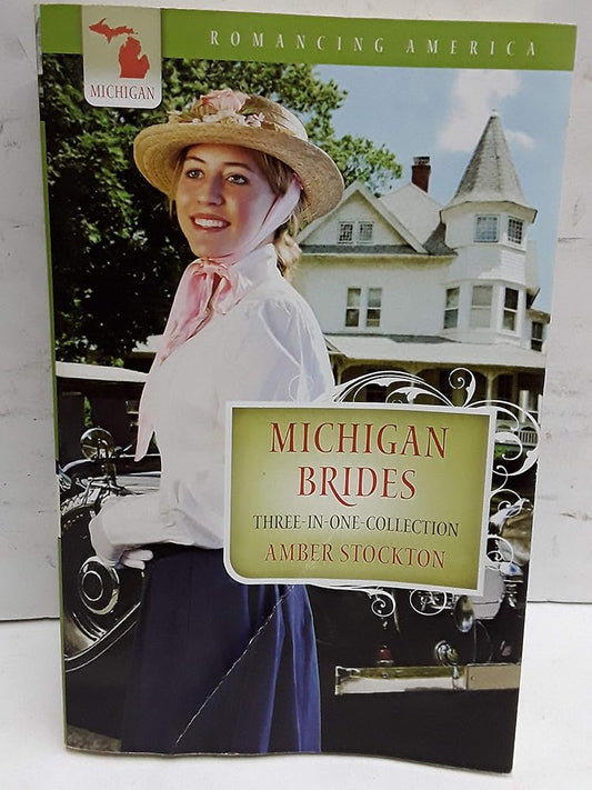 Michigan Brides (Romancing America) cover image