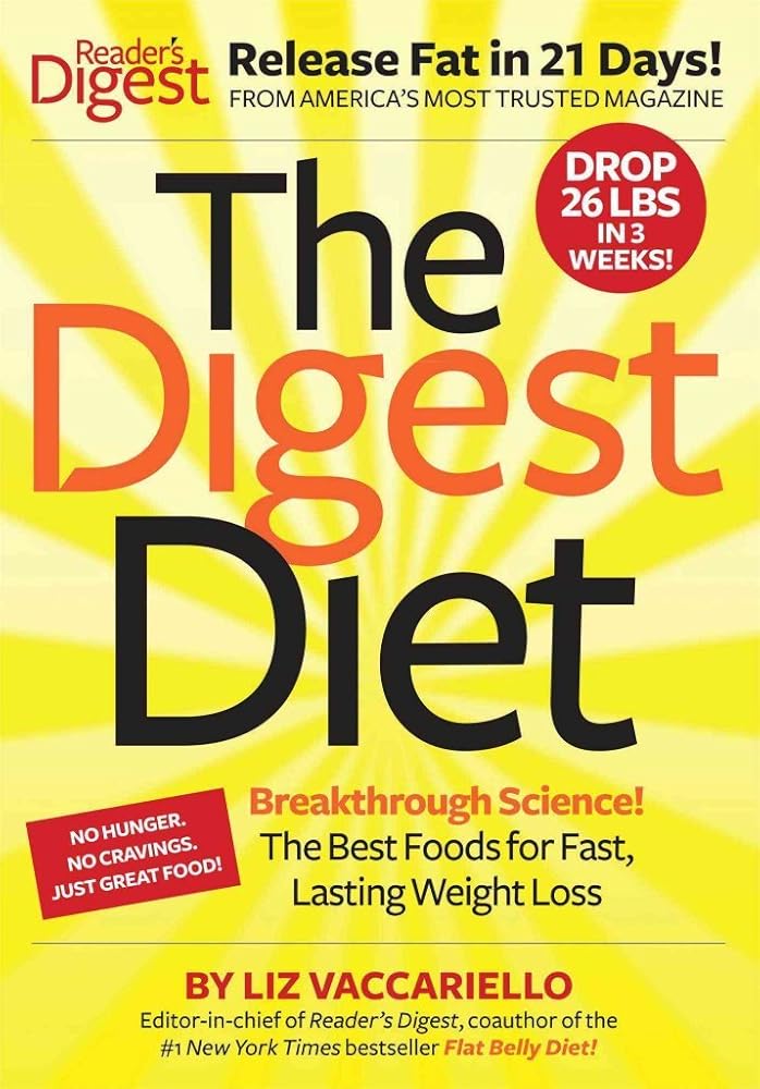 The Digest Diet: The Best Foods for Fast, Lasting Weight Loss cover image