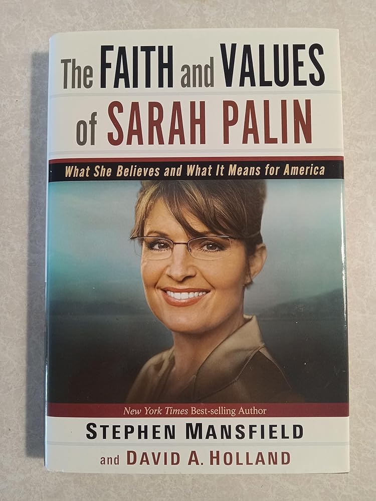 The Faith and Values of Sarah Palin cover image