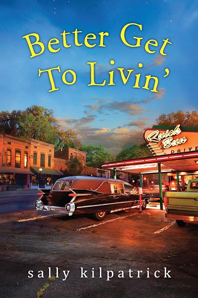 Better Get To Livin' (An Ellery Novel) cover image