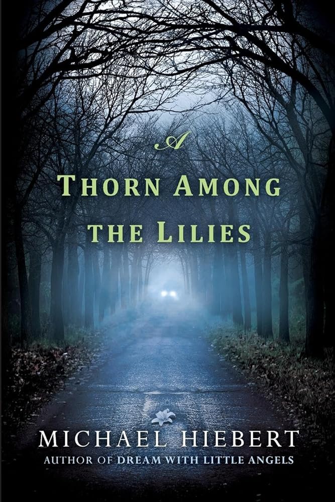 A Thorn Among the Lilies (An Alvin, Alabama Novel) cover image