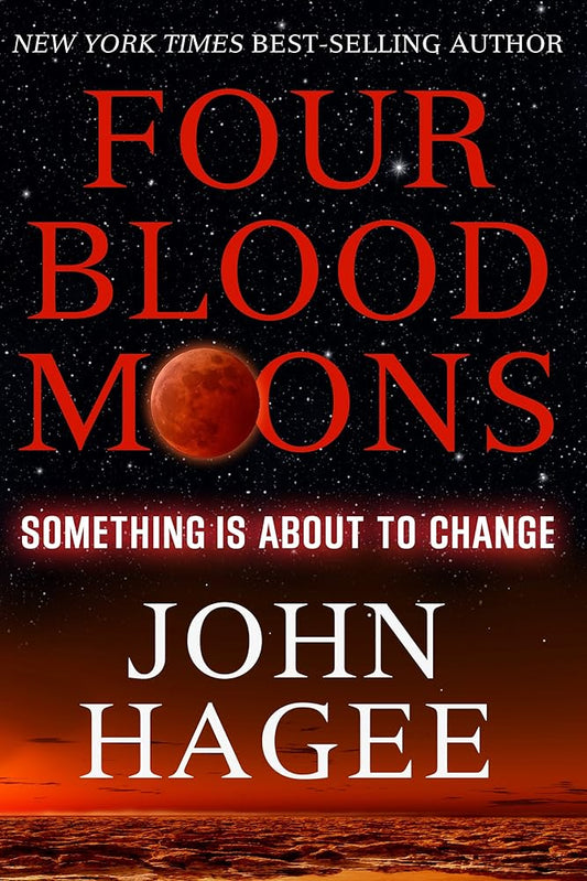 Four Blood Moons: Something is About to Change cover image