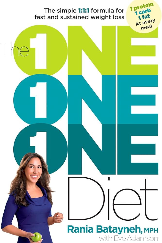 The One One One Diet: The Simple 1:1:1 Formula for Fast and Sustained Weight Loss cover image