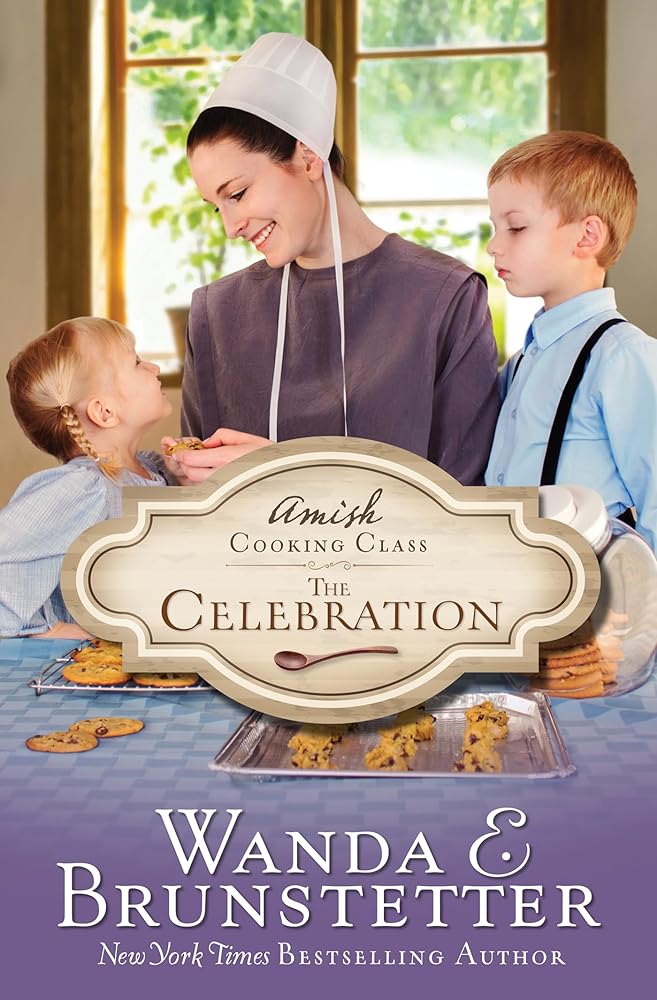 Amish Cooking Class - The Celebration (Volume 3) cover image