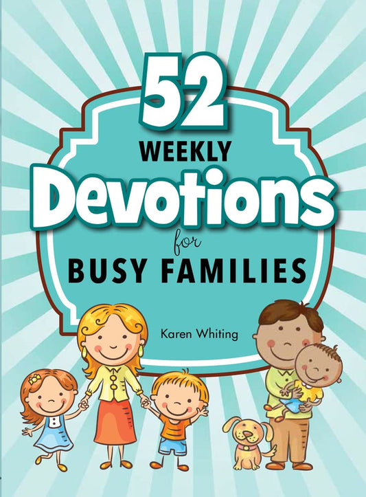 52 Weekly Devotions for Busy Families cover image