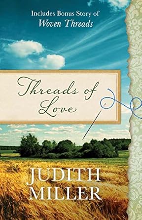Threads of Love: Also includes bonus story of Woven Threads cover image