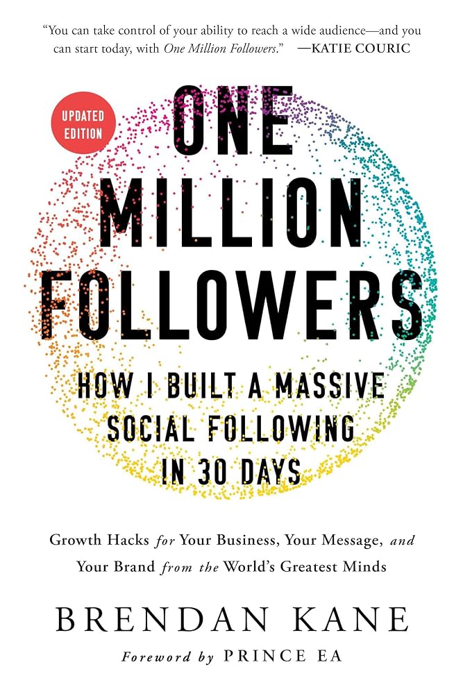 One Million Followers, Updated Edition: How I Built a Massive Social Following in 30 Days cover image